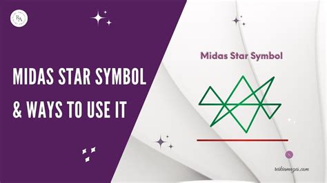 Midas Star Reiki Symbol & Ways to Use it .